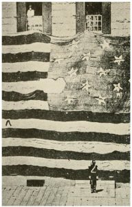 The flag that flew over Fort McHenry in 1814 — the largest battle flag in existence — measures 36 by 29 feet and was made by Mary Young Pickersgill and her two nieces, who cut its pieces at home and sewed it at a local brewery. During bombardment, it was pierced several times. It was restored some 100 years later and taken to the National Museum in Washington, D.C. 