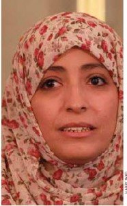 Yemeni activist Tawakkul Karman’s non-violent protest leads her to a Nobel Peace Prize. She dedicated it to the people of Yemen. 