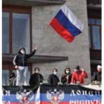 Pro-Russian protesters in the Donetsk People’s Republic, proclaimed April 7.